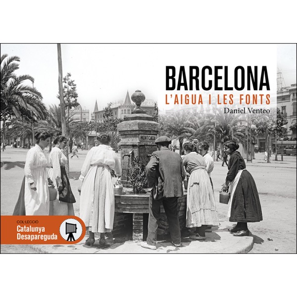 Barcelona, l'aigua i les fonts